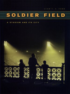cover image of Soldier Field